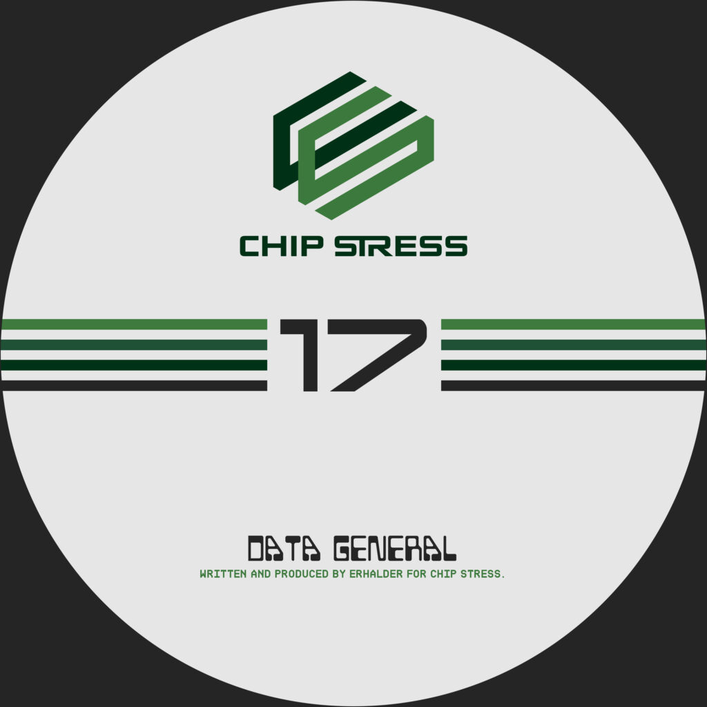 Chip Stress 17: Erhalder: Data General EP Artwork, Electro